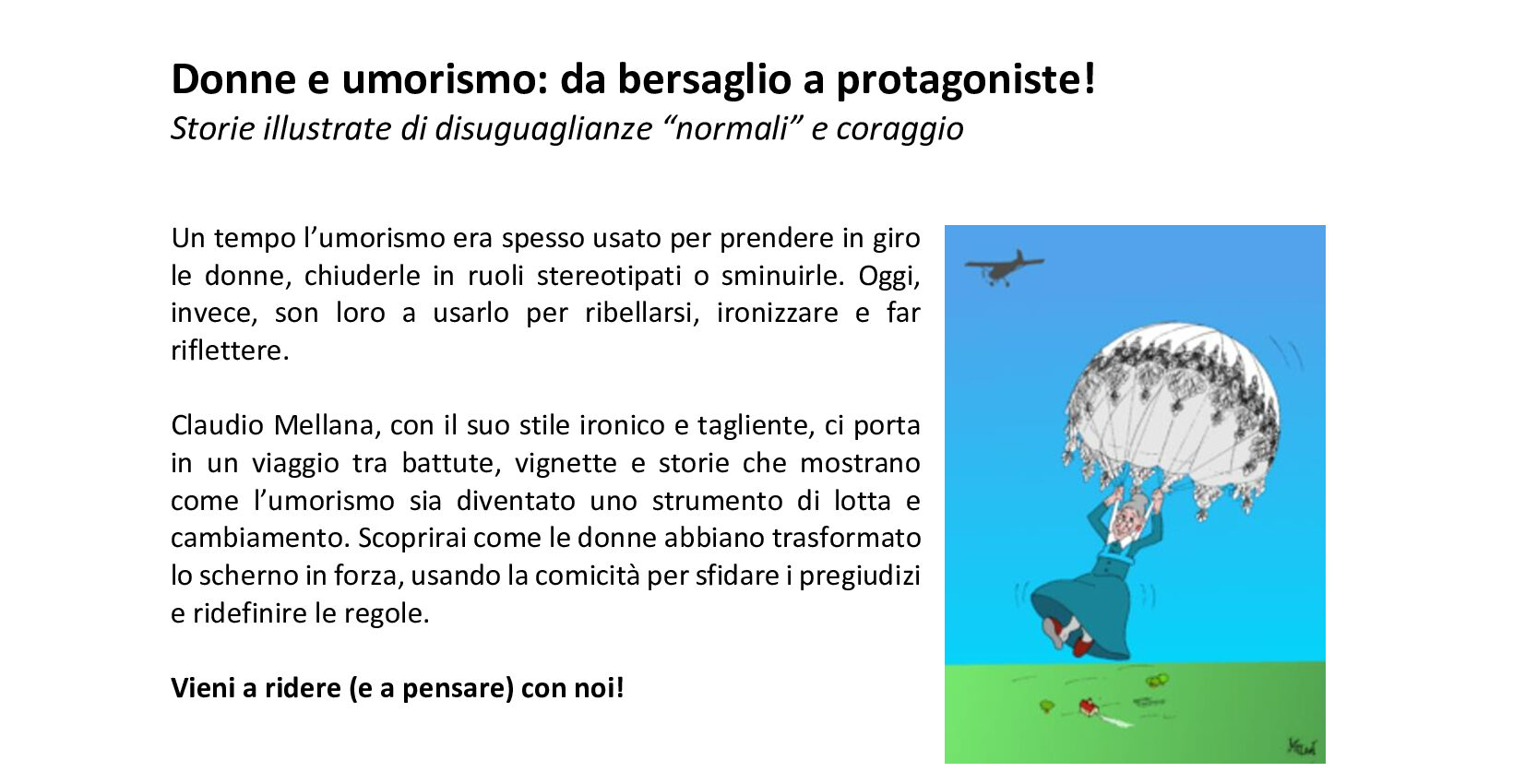 Donne e umorismo – da bersaglio a protagoniste!